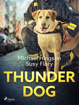 Hingson, Michael - Thunder dog, e-kirja