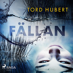Hubert, Tord - Fällan, audiobook