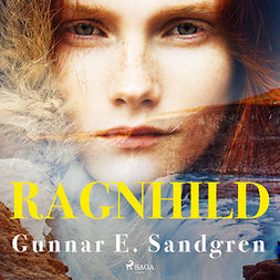Sandgren, Gunnar E. - Ragnhild, audiobook