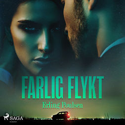 Poulsen, Erling - Farlig flykt, audiobook