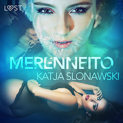 Slonawski, Katja - Merenneito - eroottinen novelli, äänikirja