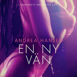 Hansen, Andrea - En ny vän, audiobook