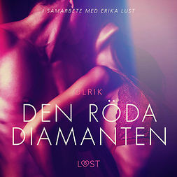 Fleck, Gideon - Den röda diamanten - erotisk novell, audiobook