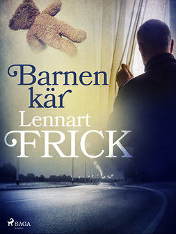 Frick, Lennart - Barnen kär, ebook