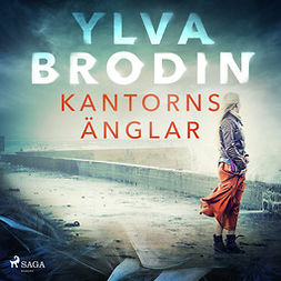 Brodin, Ylva - Kantorns änglar, audiobook