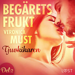 Must, Veronica - Begärets frukt 2: Tjuvkikaren, audiobook
