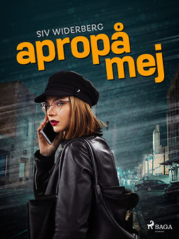 Widerberg, Siv - Apropå mej, ebook