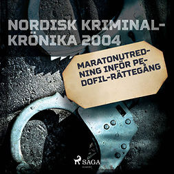 Ahnlund, Lisa - Maratonutredning inför pedofil-rättegång, audiobook