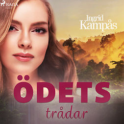 Kampås, Ingrid - Ödets trådar, audiobook