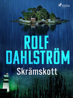Dahlström, Rolf - Skrämskott, e-kirja
