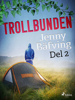 Bäfving, Jenny - Trollbunden del 2, ebook