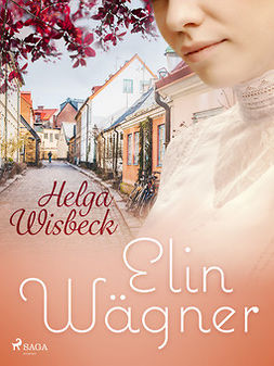 Wägner, Elin - Helga Wisbeck, ebook