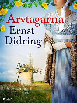 Didring, Ernst - Arvtagarna, ebook