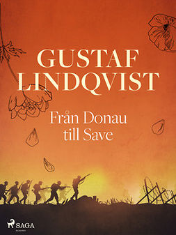 Lindqvist, Gustaf - Från Donau till Save, e-kirja