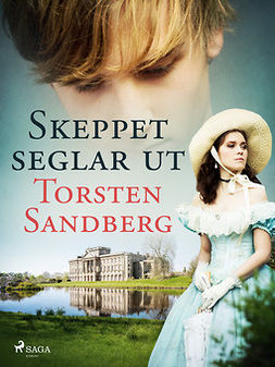 Sandberg, Torsten - Skeppet seglar ut, ebook