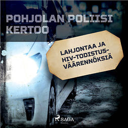 Mäkinen, Teemu - Lahjontaa ja HIV-todistusväärennöksiä, audiobook