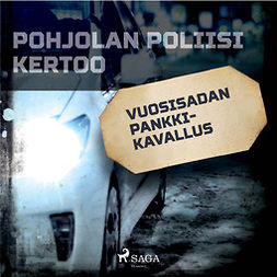 Mäkinen, Teemu - Vuosisadan pankkikavallus, audiobook