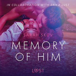 Skov, Sarah - Memory of Him - erotic short story, audiobook