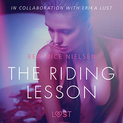 Nielsen, Beatrice - The Riding Lesson - Erotic Short Story, audiobook