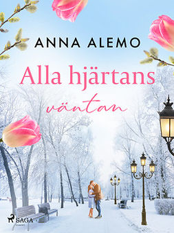 Alemo, Anna - Alla hjärtans väntan, e-bok