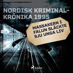 Engelbrektson, Thomas - Massakern i Falun släckte sju unga liv, audiobook