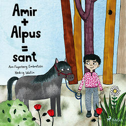 Embretsén, Ann Fagerberg - Amir + Alpus = Sant, audiobook