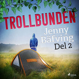 Bäfving, Jenny - Trollbunden del 2, audiobook