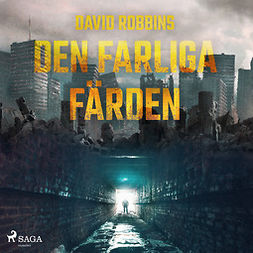 Robbins, David - Den farliga färden, audiobook