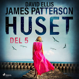 Patterson, James - Huset del 5, audiobook