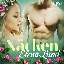 Lund, Elena - Näcken - erotisk midsommarnovell, audiobook