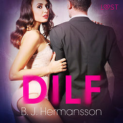 Hermansson, B. J. - DILF - erotisk novell, audiobook