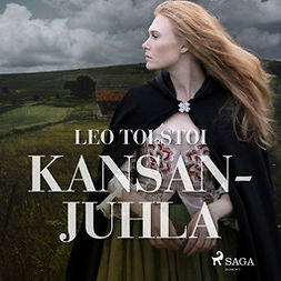 Tolstoi, Leo - Kansanjuhla, audiobook