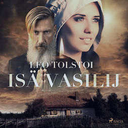 Tolstoi, Leo - Isä Vasilij, audiobook