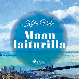 Vala, Katri - Maan laiturilla, audiobook