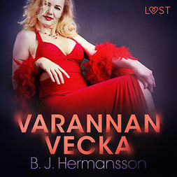 Hermansson, B. J. - Varannan vecka - erotisk novell, audiobook