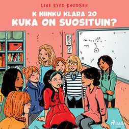 Knudsen, Line Kyed - K niinku Klara 20 - Kuka on suosituin?, audiobook