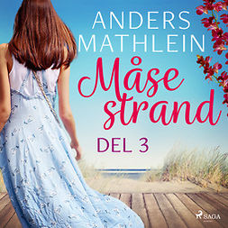 Mathlein, Anders - Måsestrand del 3, audiobook