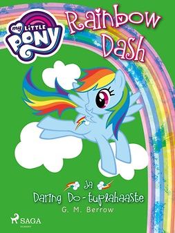 Berrow, G.M. - My Little Pony - Rainbow Dash ja Daring Do - tuplahaaste, ebook