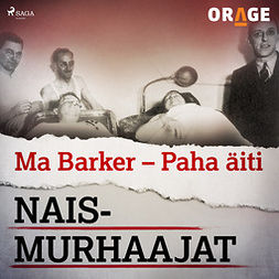 Rauvala, Tapio - Ma Barker - Paha äiti, audiobook