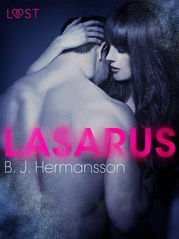 Hermansson, B. J. - Lazarus - Erotic Short Story, ebook