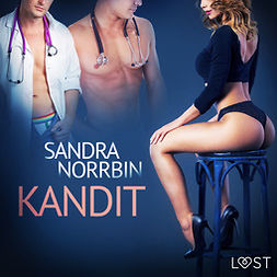 Norrbin, Sandra - Kandit - eroottinen novelli, audiobook
