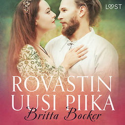 Bocker, Britta - Rovastin uusi piika - eroottinen novelli, äänikirja