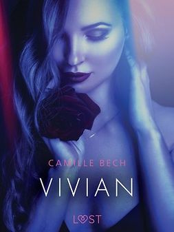 Bech, Camille - Vivian - Erotic Short Story, ebook