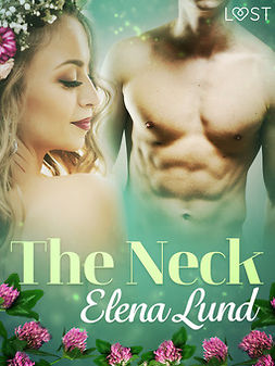 Lund, Elena - The Neck: The Water Spirit - an erotic Midsummer story, e-bok