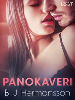 Hermansson, B. J. - Panokaveri - eroottinen novelli, ebook