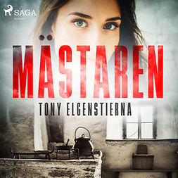 Elgenstierna, Tony - Mästaren, audiobook