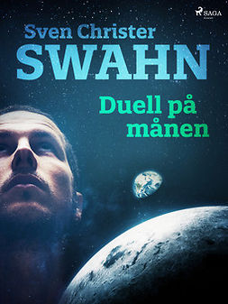 Swahn, Sven Christer - Duell på månen, ebook