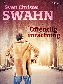 Swahn, Sven Christer - Offentlig inrättning, ebook