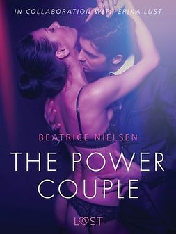 Nielsen, Beatrice - The Power Couple - Erotic Short Story, ebook