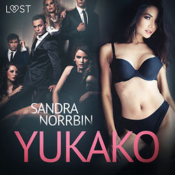 Norrbin, Sandra - Yukako - erotisk novell, audiobook
